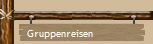 Gruppenreisen